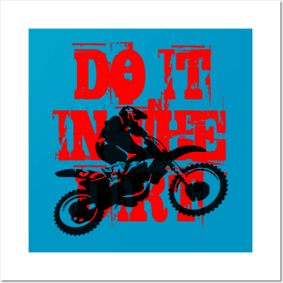 Do It In The Dirt Motorcross Silhouette Red Text Posters and Art